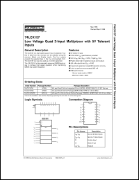 74LCX157MTCX datasheet:  Low Voltage Quad 2-Input Multiplexer with 5V Tolerant Inputs 74LCX157MTCX