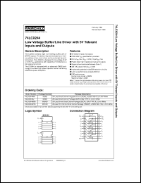 74LCX244WMX datasheet:  Low Voltage Buffer/Line Driver with 5V Tolerant Inputs and Outputs 74LCX244WMX