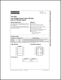 74LCX32M datasheet:  Low Voltage Quad 2-Input OR Gate with 5V Tolerant Inputs 74LCX32M