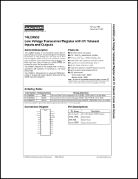 74LCX652WMX datasheet:  Low Voltage Transceiver/Register with 5V Tolerant Inputs and Outputs 74LCX652WMX