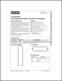 74LCXH16244MTDX datasheet:  Low Voltage 16-Bit Buffer/Line Driver with Bushold 74LCXH16244MTDX