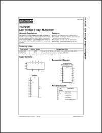 74LVQ151SCX datasheet:  Low Voltage 8-Input Multiplexer 74LVQ151SCX