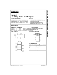 74LVQ157SC datasheet:  Low Voltage Quad 2-Input Multiplexer 74LVQ157SC