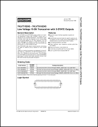 74LVT16245MTDX datasheet:  Low Voltage 16-Bit Transceiver with 3-STATE Outputs 74LVT16245MTDX