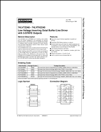 74LVT2240WMX datasheet:  Low Voltage Inverting Octal Buffer/Line Driver with 3-STATE Outputs 74LVT2240WMX