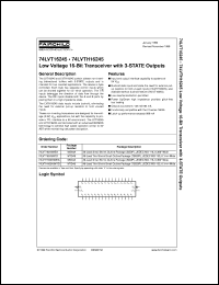 74LVTH16245MEA datasheet:  Low Voltage 16-Bit Transceiver with 3-STATE Outputs 74LVTH16245MEA