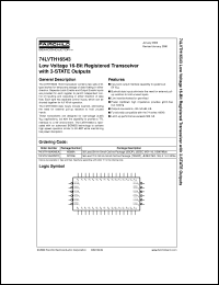 74LVTH16543MEAX datasheet:  Low Voltage 16-Bit Registered Transceiver with 3-STATE Outputs 74LVTH16543MEAX