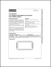 74LVTH16543MTDX datasheet:  Low Voltage 16-Bit Registered Transceiver with 3-STATE Outputs 74LVTH16543MTDX