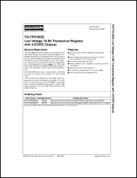 74LVTH16652MTD datasheet:  Low Voltage 16-Bit Transceiver/Register with 3-STATE Outputs 74LVTH16652MTD