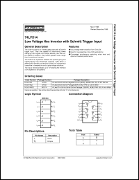 74LVX14MTCX datasheet:  Low Voltage Hex Inverter with Schmitt Trigger Input 74LVX14MTCX