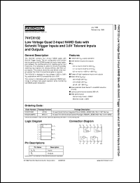 74VCX132MTCX datasheet:  Low Voltage Quad 2-Input NAND Gate with Schmitt Trigger Inputs and 3.6V Tolerant Inputs and Outputs 74VCX132MTCX