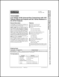 74VCX162601MTD datasheet:  Low Voltage 18-Bit Universal Bus Transceivers with 3.6V Tolerant Inputs and Outputs and 26 Ohm Series Resistors in the B-Port Outputs 74VCX162601MTD