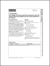 74VCXR162601MTX datasheet:  Low Voltage 18-Bit Universal Bus Transceivers with 3.6V Tolerant Inputs and Outputs and 26 Ohm Series Resistors in the Outputs 74VCXR162601MTX