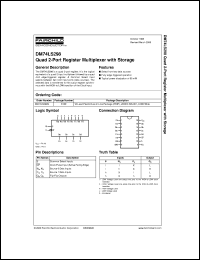 DM74LS298N datasheet:  Quad 2-Port Register (Multiplexer with Storage) DM74LS298N