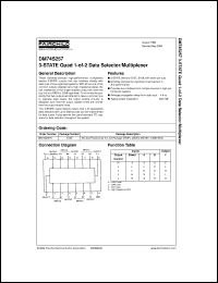 DM74S257N datasheet:  Quad 3-STATE 2-to-1 Line Data Selector/Multiplexer DM74S257N