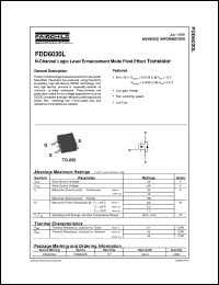 FDD6030L datasheet:  N-Channel Logic Level Enhancement Mode Field Effect Transistor [Preliminary] FDD6030L