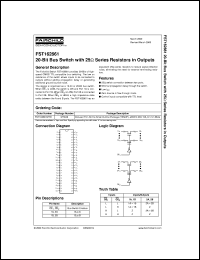 FST162861MTDX datasheet:  20-Bit Bus Switch with 25 Ohm Series Resistors in Outputs FST162861MTDX