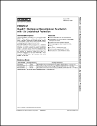 FSTU3257QSCX datasheet:  Quad 2:1 Multiplexer:Demultiplexer Bus Switch with -2V Undershoot  Protection FSTU3257QSCX