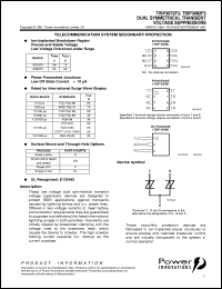 TISP3082F3D datasheet:  Dual Symmetrical Overvoltage TISP for 3 Wire Ground Backed Ringer Protection TISP3082F3D