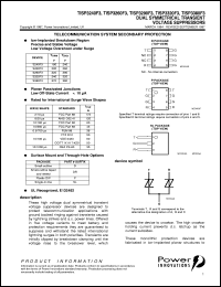 TISP3320F3D datasheet:  Dual Symmetrical Overvoltage TISP for 3 Wire Ground Backed Ringer Protection TISP3320F3D