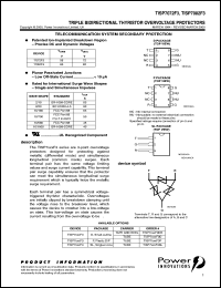 TISP7082F3SL datasheet:  Triple Symmetrical Overvoltage TISP for 3 Wire ISDN / Interwire Protection TISP7082F3SL