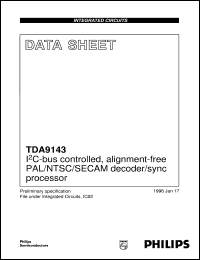 TDA9143/N1 datasheet: I2C-buscontrolled, alignment-free PAL/NTSC/SECAM decoder/sync processor TDA9143/N1