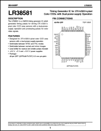 LR38581 datasheet: Timing generator IC for 270 k/320 k-pixel color CCD LR38581