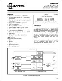 MH88422-1 datasheet: Line interface circuit with German line impedance. Applications: interface to central office for DAA, modem, fax, answering machine and terminal equipment. MH88422-1