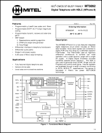 MT9092AP datasheet: Digital telephone with HDLC (HPhone-II). Applications: fully integrated digital telephone sets, cellular phone sets, local area communication stations. MT9092AP