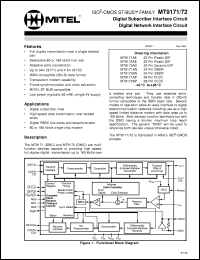 MT9171AE datasheet: Digital subscriber interface circuit. Applications: digital subscriber lines; high speed data transmission over twisted wires; digital PABX line cards and telephone sets; 80 or 160 kbit/s single chip modem. MT9171AE
