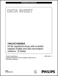 74ALVC162836A datasheet: 20-bit registered driver with inverted register enable and 30 Ohm termination resistors (3-State) 74ALVC162836A