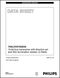74ALVCH162245DGG datasheet: 16-bit bus transceiver with direction pin and 30 Ohm termination resistor (3-State) 74ALVCH162245DGG