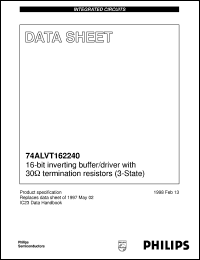 74ALVT162240DGG datasheet: 16-bit inverting buffer/driver with 30 Ohm termination resistors (3-State) 74ALVT162240DGG