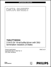 74ALVT162244DGG datasheet: 2.5 V / 3.3 V 16-bit buffer/driver with 30 Ohm termination resistors (3-State) 74ALVT162244DGG