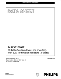 74ALVT162827DL datasheet: 20-bit buffer/line driver, non-inverting,with 30termination resistors (3-State) 74ALVT162827DL