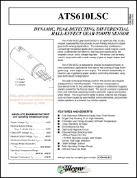 ATS610LSC datasheet: Dynamic, peak-detecting,differential hall-effect gear-tooth sensors ATS610LSC