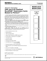 MCM72JG64SG66 datasheet: 256K and 512 bit pipelined burstRAM sedcondary cache module MCM72JG64SG66