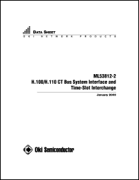 ML53812-2 datasheet: Bus system interface and time-slot interchange ML53812-2