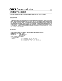 MSM27C402CZ datasheet: 262,144-word x 16-bit or 524,288-word x 8-bit one time PROM MSM27C402CZ