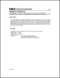 MSM27C802CZ datasheet: 524,288-word x 16-bit or 1,048,576-word x 8-bit one time PROM MSM27C802CZ