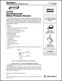 MPX10DP datasheet: 10 KPA uncompensated silicon pressure sensor MPX10DP