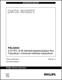 FBL22033BB datasheet: 3.3 V BTL 8-bit latched/registered/pass-thru Futurebus+ universal interface transceiver FBL22033BB