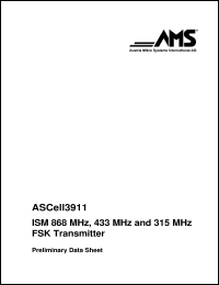 ASCell3911 datasheet: ISM 868MHz, 433MHz and 315MHz FSK transmitter ASCell3911