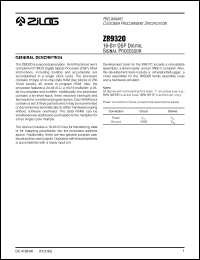 Z89320 datasheet: 16-bit DSP Digital Signal Processor. 1 Kbyte of on-chip data RAM, 4K words of program ROM Z89320