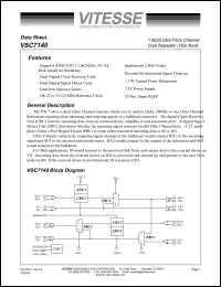 VSC7140QJ datasheet: 1.0625 Gb/s fibre channel. Dual repeater/hub node. 3.3V power supply VSC7140QJ