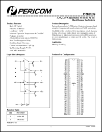 PI3B16234 datasheet: 3.3V, low capacitance 16-bit to 32-bit demux/mux bus switch PI3B16234