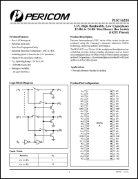 PI3C16225A datasheet: 3.3V, high bandwidth, low capacitance 12-bit to 24-bit mux/demux bus switch PI3C16225A