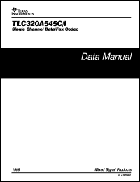 TLC320AD545IPT datasheet:  SINGLE CHANNEL CODEC W/HYBRID OP AMPS & SPEAKER DRIVER TLC320AD545IPT