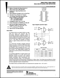 SN65LVDS22DR datasheet:  DUAL MULTIPLEXED LVDS REPEATER SN65LVDS22DR