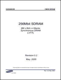 K4S560832B-TC/L75 datasheet: 8M x 8bit x 4 banks synchronous DRAM LVTTL. 256 Mbit SDRAM. Max freq. 133 MHz (CL=3), interface LVTTL. K4S560832B-TC/L75